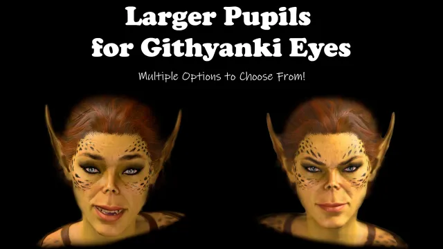 Larger Pupils for Githyanki Eyes