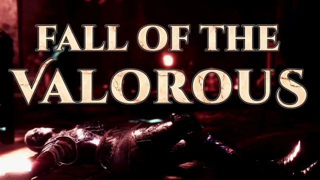 Fall of the Valorous
