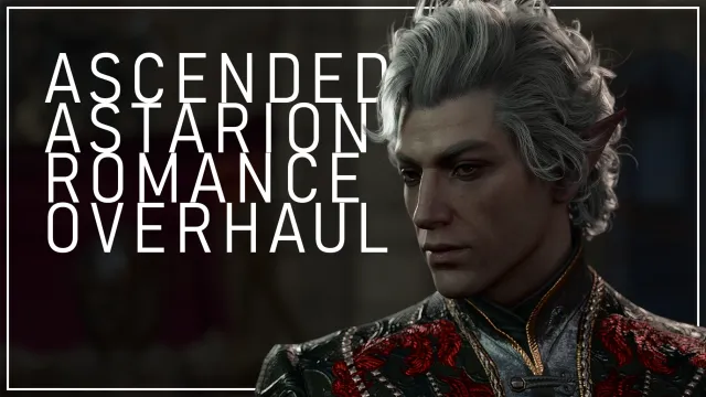 Ascended Astarion Romance Overhaul - BETA