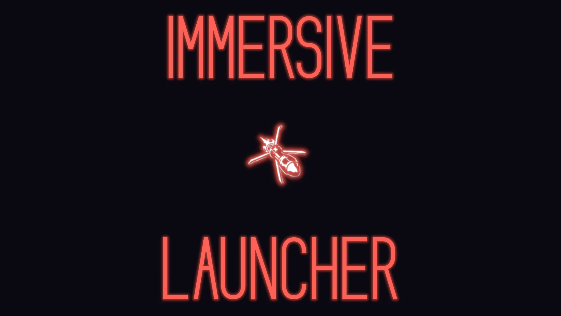 Immersive Launcher