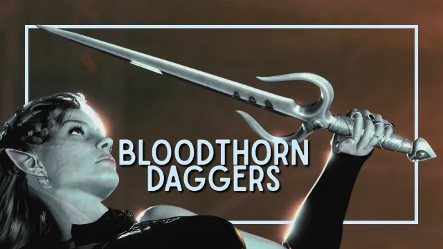 CHAR's BloodThorn Daggers