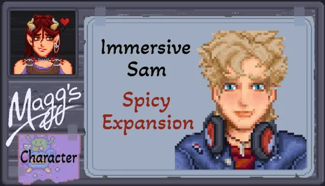 Maggs Immersive Sam Spicy Expansion Dialogue and Events
