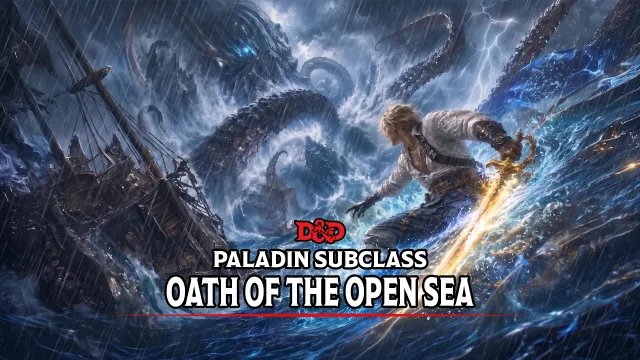 Oath of the Open Sea - Paladin Subclass (ENG-KOR)
