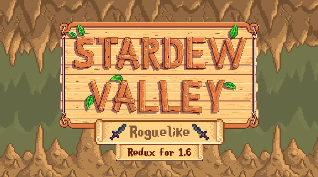 星露谷物语 - 1.6版本的Roguelike Redux模组