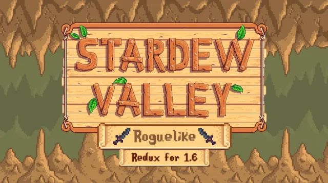 星露谷物语 - 1.6版本的Roguelike Redux模组