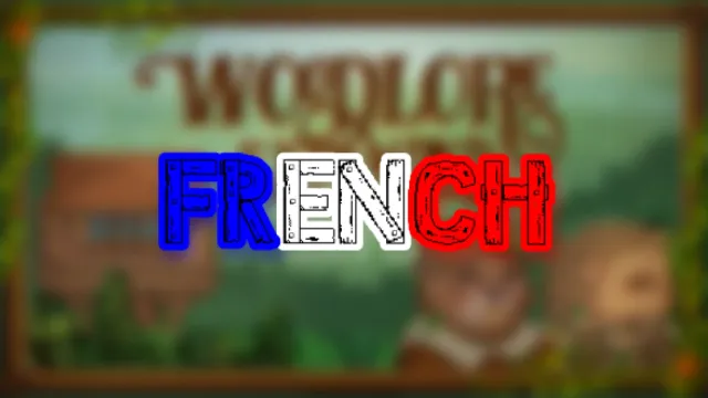 Woodlore扩展 - 法语