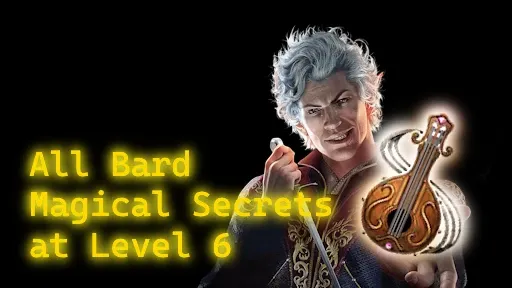 6级时所有吟游诗人的魔法奥秘