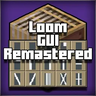 Loom GUI Remastered
