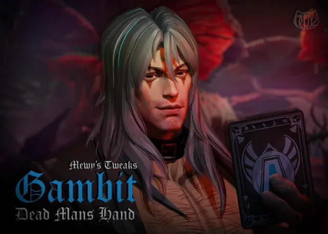 Shirtless Gambit - Dead Mans Hand - Mewy的调整