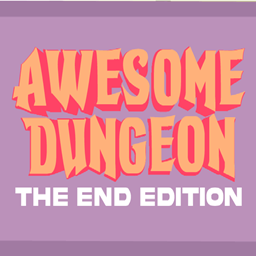 Awesome Dungeon The End edition - Fabric