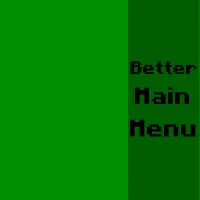 Better Main Menu
