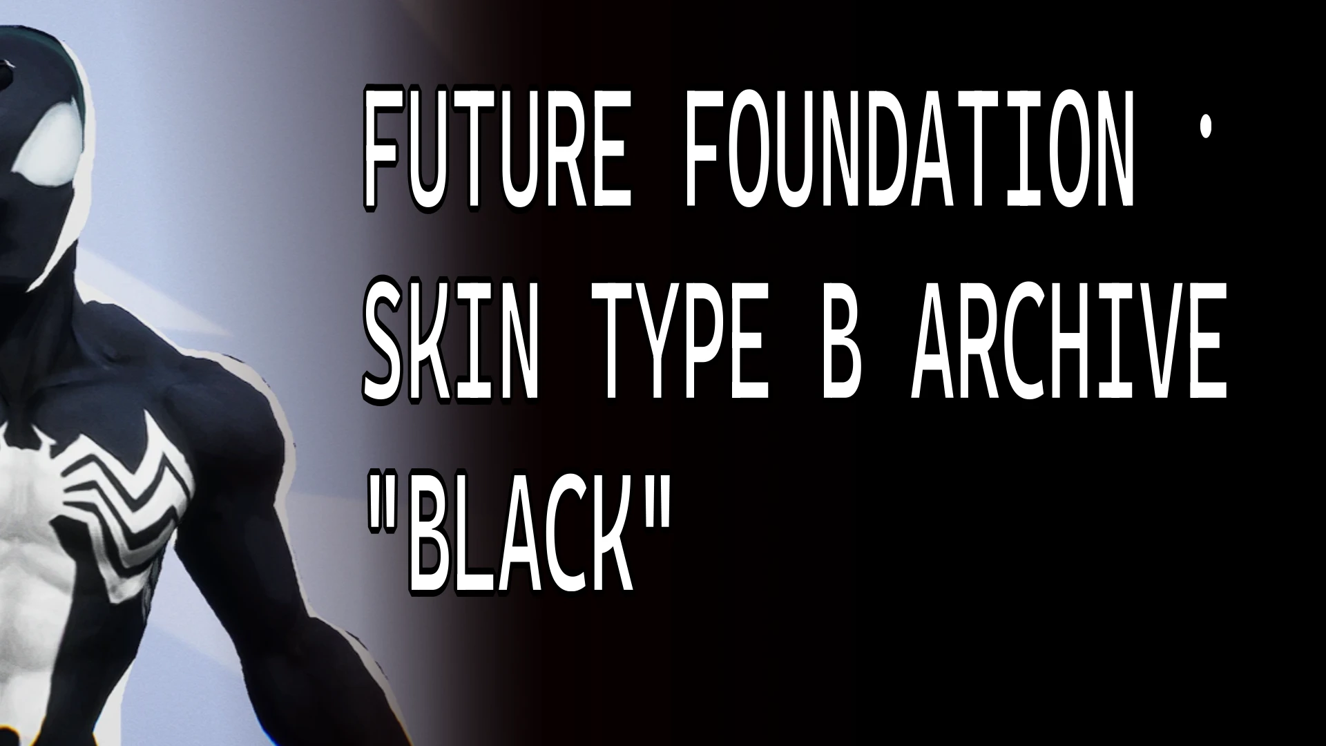 FF Skin Type B Archive