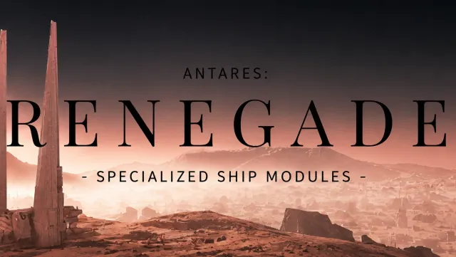 Antares Renegade - 专业舰船模块