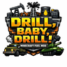 Drill, baby, drill!