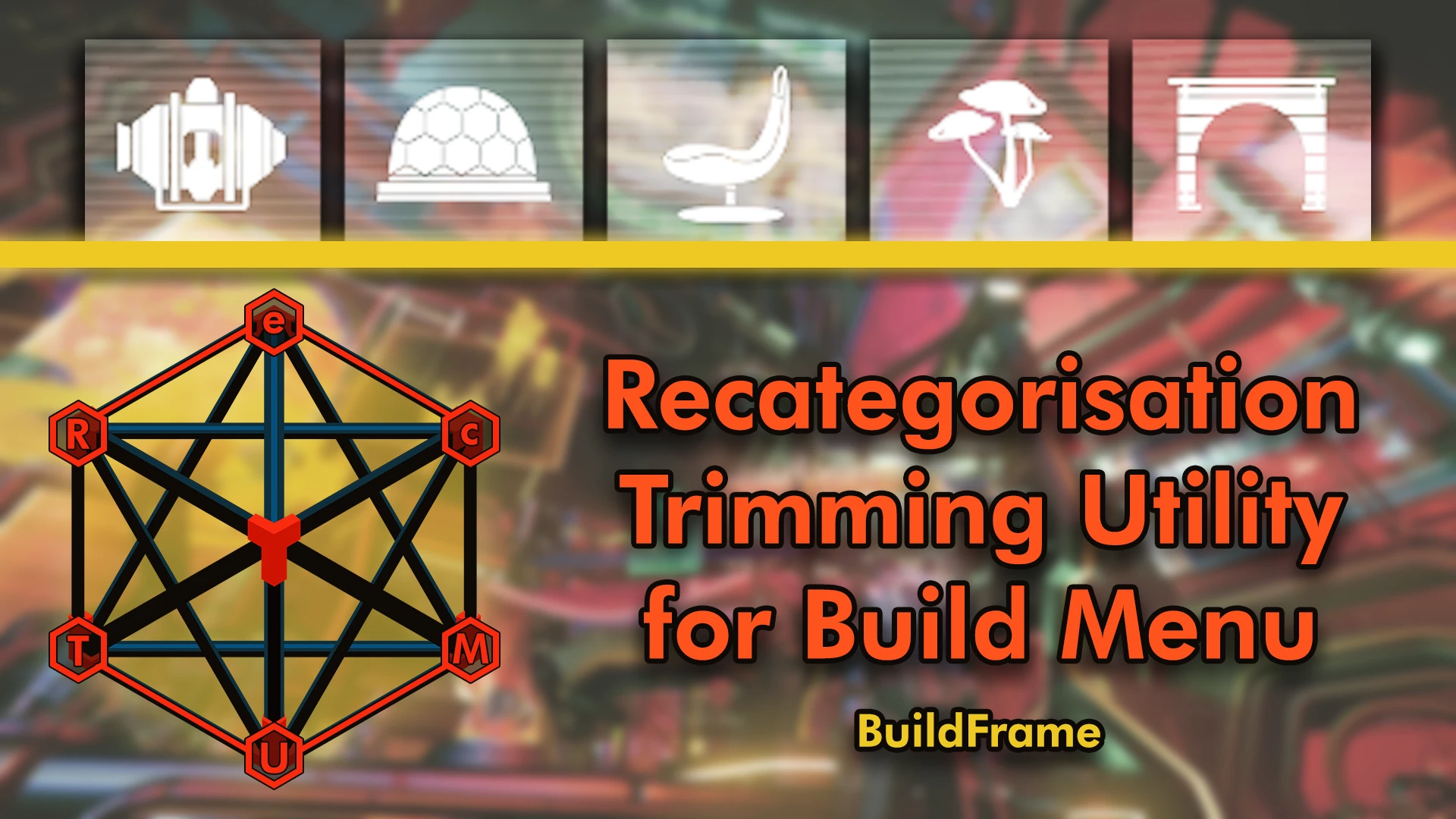 BuildFrame RecTUM - 建造菜单重新分类与精简工具