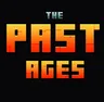 The Past Ages