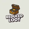 Reduced Loot
