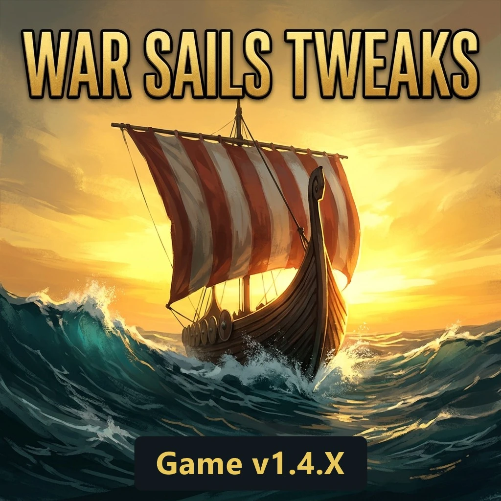 战争帆船调整 - 游戏 v1.4.X