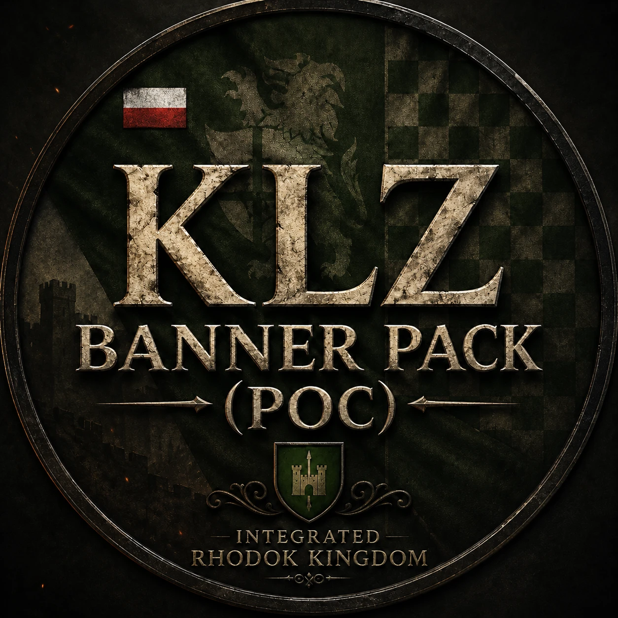 POC用的KLZ旗帜包，集成了罗多克王国