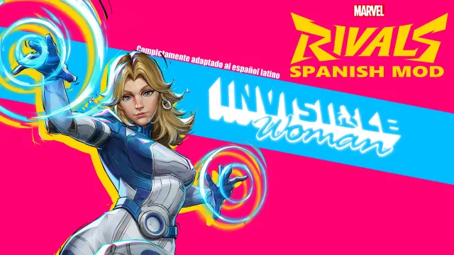 隐形女 MOD 拉丁西班牙语 MARVEL RIVALS 西班牙语 MOD