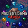 Ancient Gems: Reforged