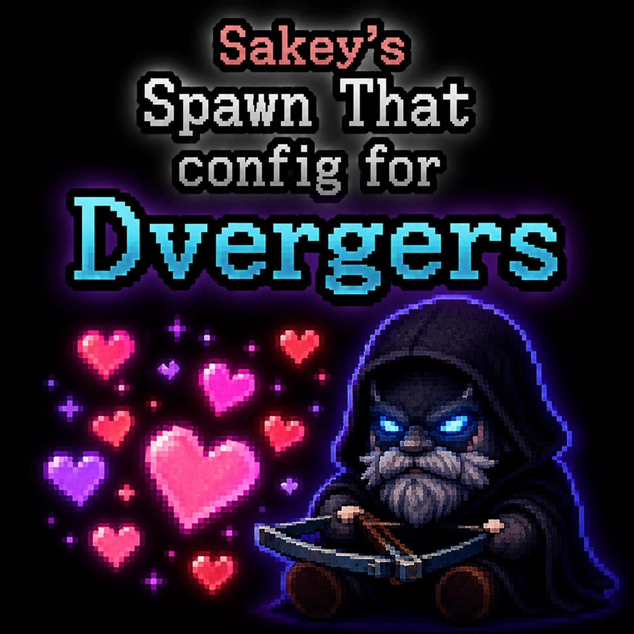 Sakey为Dvergers生成的SpawnThat配置