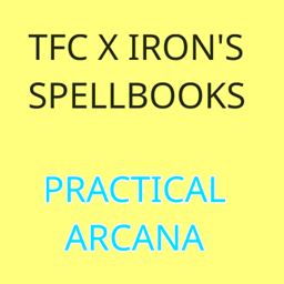 TFC x Iron's Spellbooks:实用奥术
