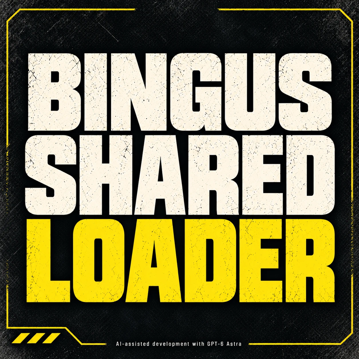 Bingus共享加载器