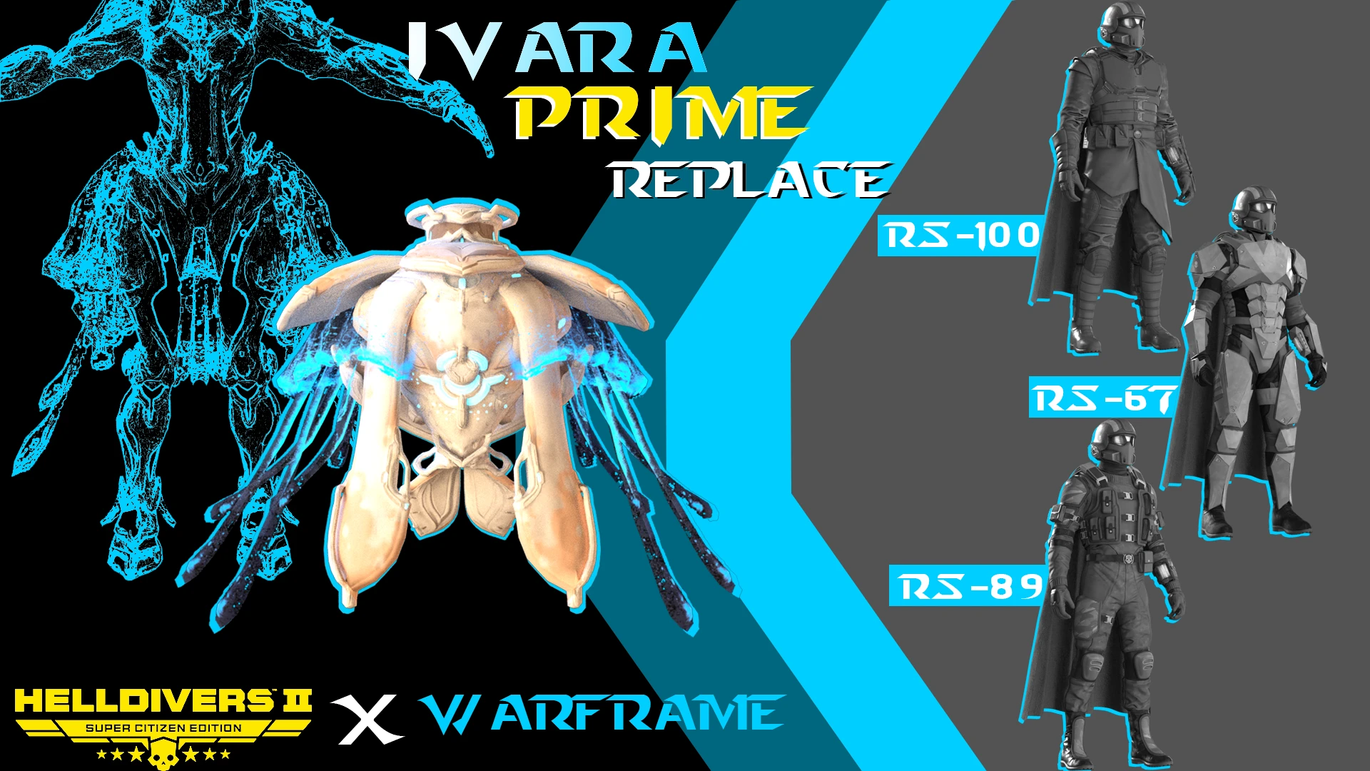 (Warframe x helldivers2)IvaraPrime 替换 rs-100 rs-89 rs-67