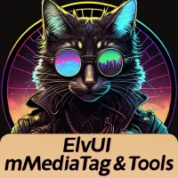 ElvUI mMediaTag & Tools - 谷风修复版