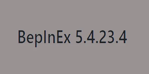 (前置插件) BepInEx 5.4.23.4