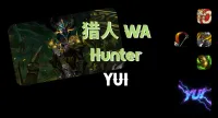 【YUI】 11.2 · 猎人职业WA(射击、兽王、生存)