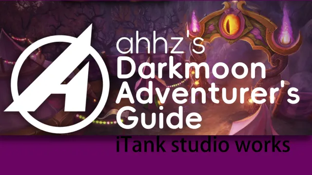 ahhz's Darkmoon Adventurer's Guide V1.0